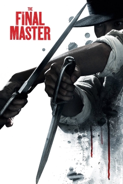 Watch The Final Master Online Free and No Sign Up - 285 HDMovie