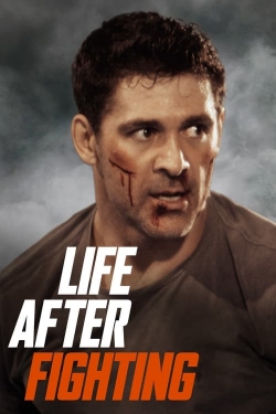 Watch Life After Fighting Online Free and No Sign Up - 285 HDMovie