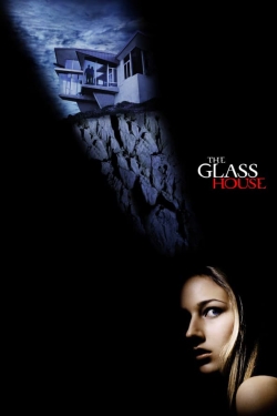 Watch The Glass House Online Free and No Sign Up - 285 HDMovie