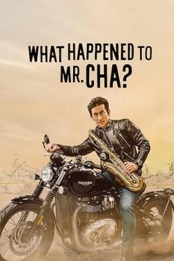 Watch What Happened to Mr Cha? Online Free and No Sign Up - 285 HDMovie