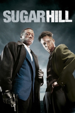 Watch Sugar Hill Online Free and No Sign Up - 285 HDMovie