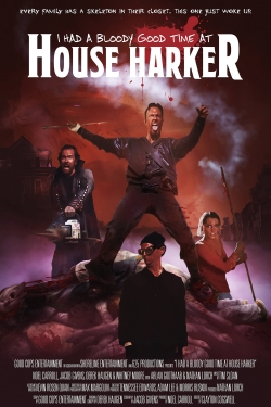 Watch I Had A Bloody Good Time At House Harker Online Free and No Sign Up - 285 HDMovie