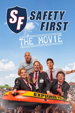 Watch Safety First - The Movie Online Free and No Sign Up - 285 HDMovie