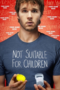 Watch Not Suitable For Children Online Free and No Sign Up - 285 HDMovie