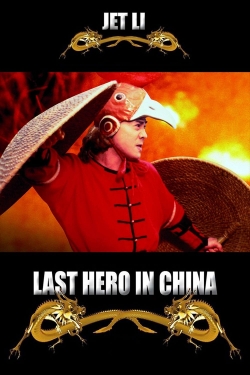 Watch Last Hero in China Online Free and No Sign Up - 285 HDMovie