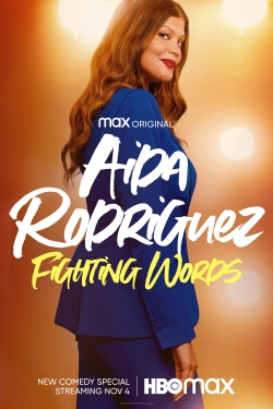 Watch Aida Rodriguez: Fighting Words Online Free and No Sign Up - 285 HDMovie