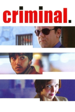 Watch Criminal Online Free and No Sign Up - 285 HDMovie