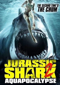 Watch Jurassic Shark 2: Aquapocalypse Online Free and No Sign Up - 285 HDMovie