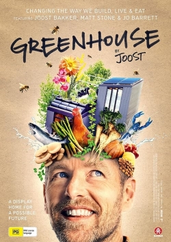 Watch Greenhouse by Joost Online Free and No Sign Up - 285 HDMovie