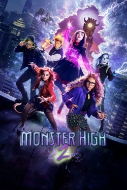 Watch Monster High 2 Online Free and No Sign Up - 285 HDMovie