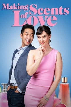 Watch Making Scents of Love Online Free and No Sign Up - 285 HDMovie