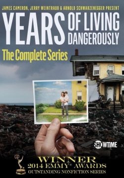 Watch Years of Living Dangerously Online Free and No Sign Up - 285 HDMovie