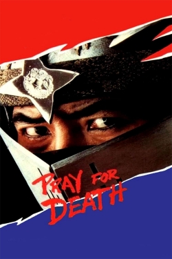 Watch Pray For Death Online Free and No Sign Up - 285 HDMovie