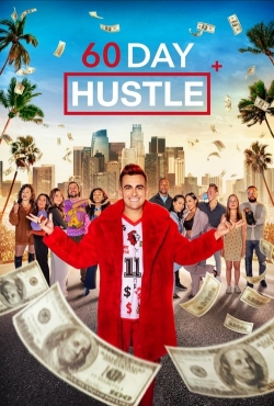 Watch 60 Day Hustle Online Free and No Sign Up - 285 HDMovie