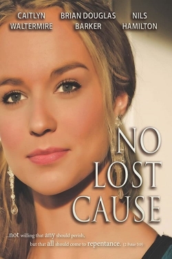 Watch No Lost Cause Online Free and No Sign Up - 285 HDMovie