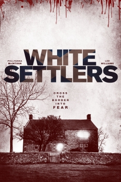 Watch White Settlers Online Free and No Sign Up - 285 HDMovie