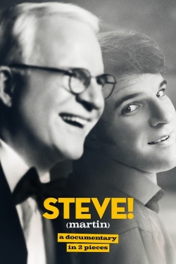 Watch STEVE! (martin) a documentary in 2 pieces Online Free and No Sign Up - 285 HDMovie