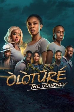 Watch Òlòtūré: The Journey Online Free and No Sign Up - 285 HDMovie