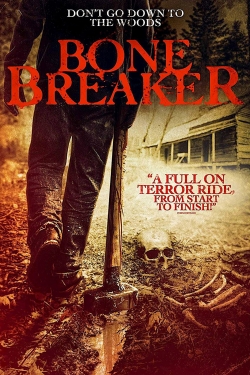 Watch Bone Breaker Online Free and No Sign Up - 285 HDMovie