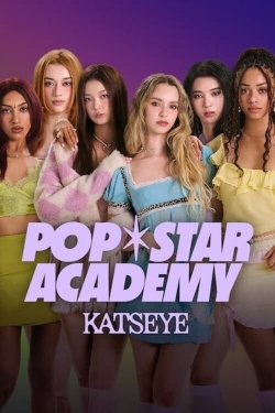 Watch Pop Star Academy: KATSEYE Online Free and No Sign Up - 285 HDMovie