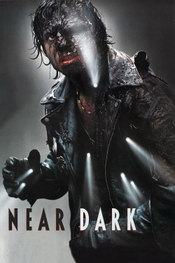 Watch Near Dark Online Free and No Sign Up - 285 HDMovie