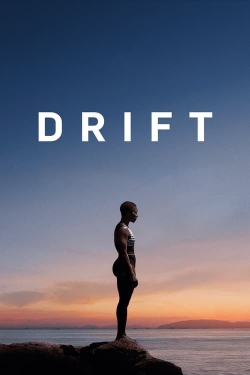 Watch Drift Online Free and No Sign Up - 285 HDMovie