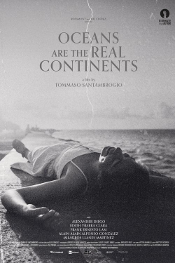 Watch Oceans Are the Real Continents Online Free and No Sign Up - 285 HDMovie