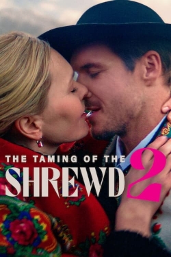 Watch The Taming of the Shrewd 2 Online Free and No Sign Up - 285 HDMovie