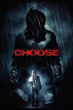 Watch Choose Online Free and No Sign Up - 285 HDMovie