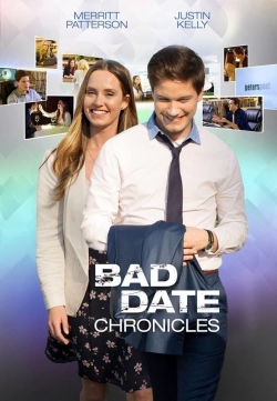 Watch Bad Date Chronicles Online Free and No Sign Up - 285 HDMovie