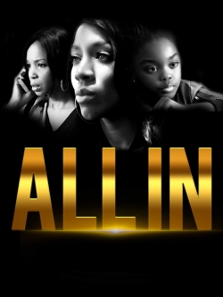 Watch All In Online Free and No Sign Up - 285 HDMovie