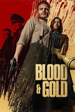 Watch Blood & Gold Online Free and No Sign Up - 285 HDMovie