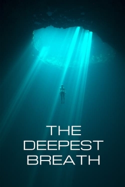 Watch The Deepest Breath Online Free and No Sign Up - 285 HDMovie