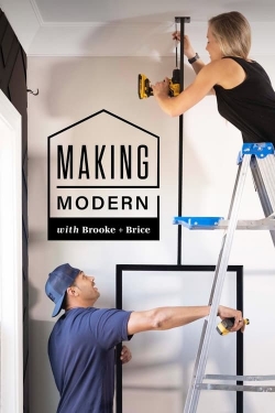 Watch Making Modern with Brooke and Brice Online Free and No Sign Up - 285 HDMovie