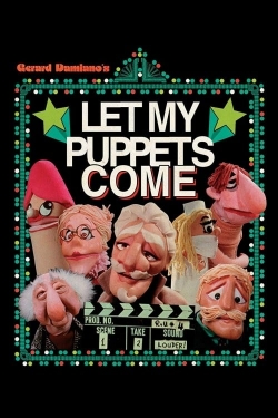 Watch Let My Puppets Come Online Free and No Sign Up - 285 HDMovie