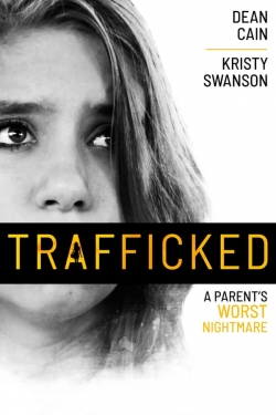 Watch Trafficked Online Free and No Sign Up - 285 HDMovie