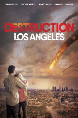 Watch Destruction: Los Angeles Online Free and No Sign Up - 285 HDMovie