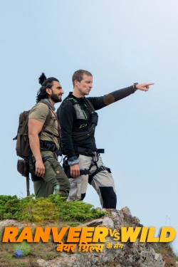 Watch Ranveer vs Wild with Bear Grylls Online Free and No Sign Up - 285 HDMovie