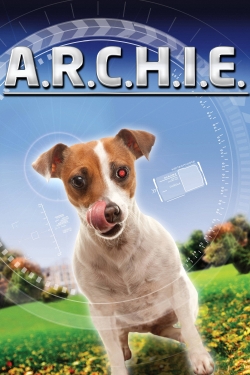 Watch A.R.C.H.I.E. Online Free and No Sign Up - 285 HDMovie