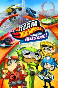 Watch Team Hot Wheels: The Origin of Awesome! Online Free and No Sign Up - 285 HDMovie