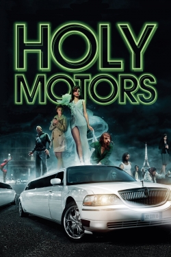 Watch Holy Motors Online Free and No Sign Up - 285 HDMovie