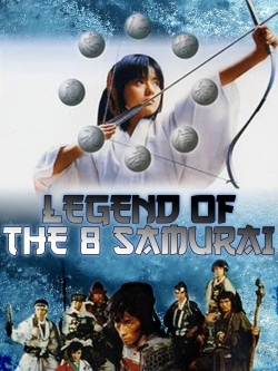 Watch Legend of the Eight Samurai Online Free and No Sign Up - 285 HDMovie