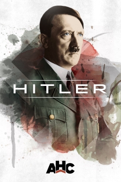 Watch Hitler: The Rise and Fall Online Free and No Sign Up - 285 HDMovie