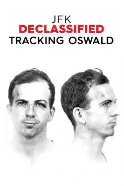 Watch JFK Declassified: Tracking Oswald Online Free and No Sign Up - 285 HDMovie