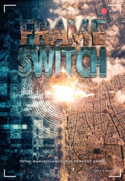 Watch Frame Switch Online Free and No Sign Up - 285 HDMovie