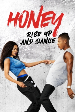 Watch Honey: Rise Up and Dance Online Free and No Sign Up - 285 HDMovie