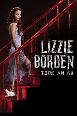 Watch Lizzie Borden Took an Ax Online Free and No Sign Up - 285 HDMovie