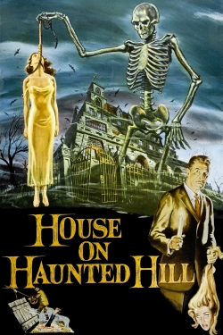 Watch House on Haunted Hill Online Free and No Sign Up - 285 HDMovie