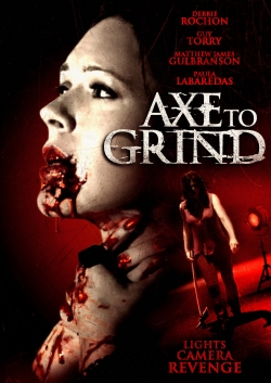 Watch Axe to Grind Online Free and No Sign Up - 285 HDMovie