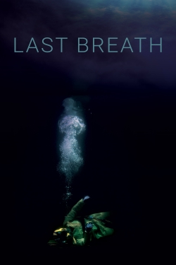 Watch Last Breath Online Free and No Sign Up - 285 HDMovie